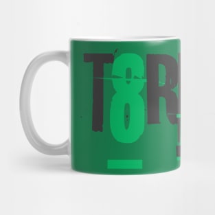 T8RNT TEES Mug